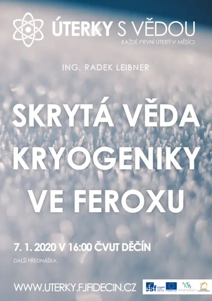 Skrytá věda kryogeniky ve Feroxu