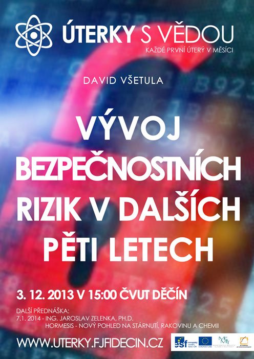 Vývoj bezpečnostních rizik v dalších pěti letech