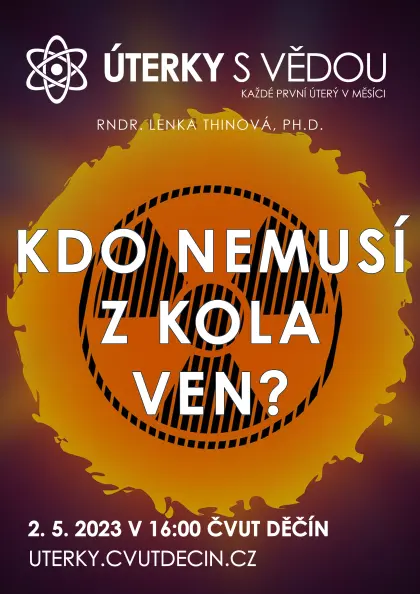 Kdo nemusí z kola ven?