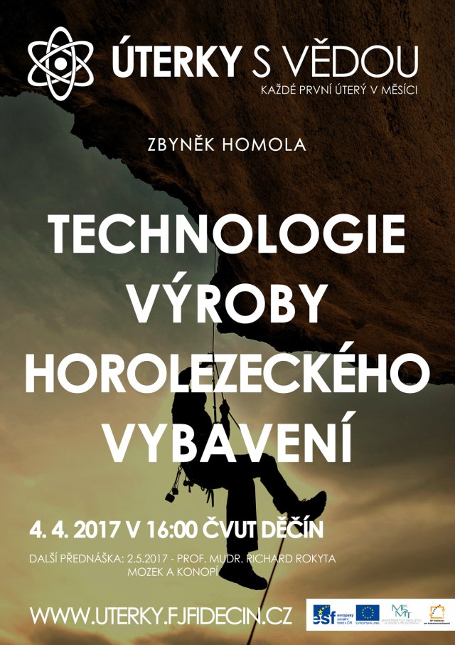 Technologie výroby horolezeckého vybavení