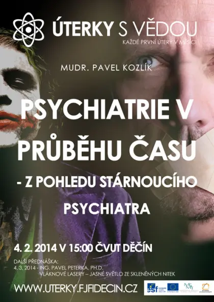 PSYCHIATRIE V PRŮBĚHU ČASU - z pohledu stárnoucího psychiatra