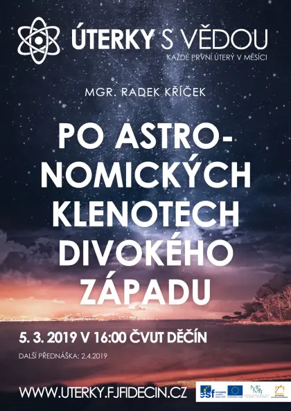 Po astronomických klenotech Divokého západu