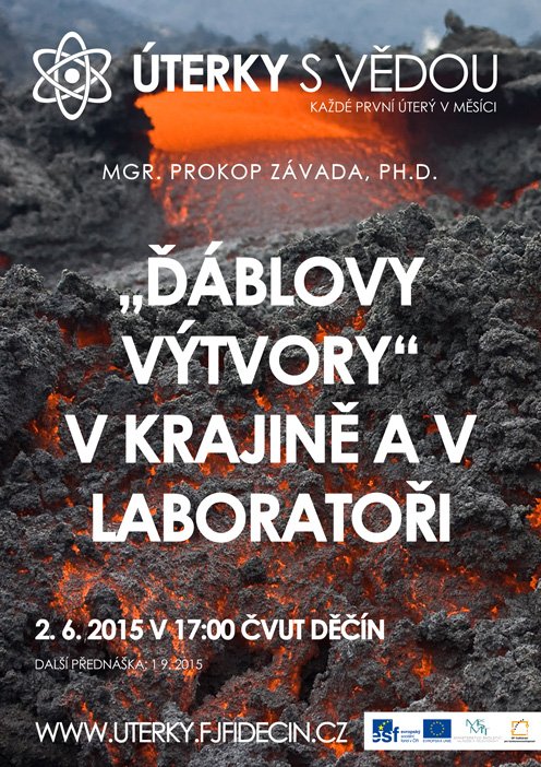 „Ďáblovy výtvory“ v krajině a v laboratoři