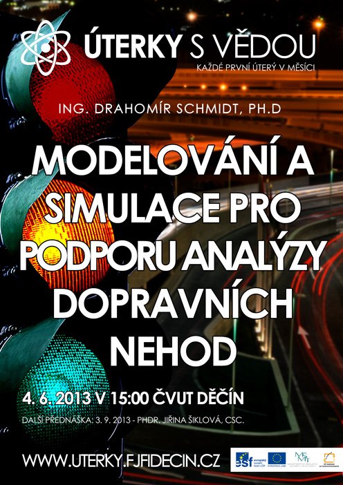 Modelování a simulace pro podporu analýzy dopravních nehod
