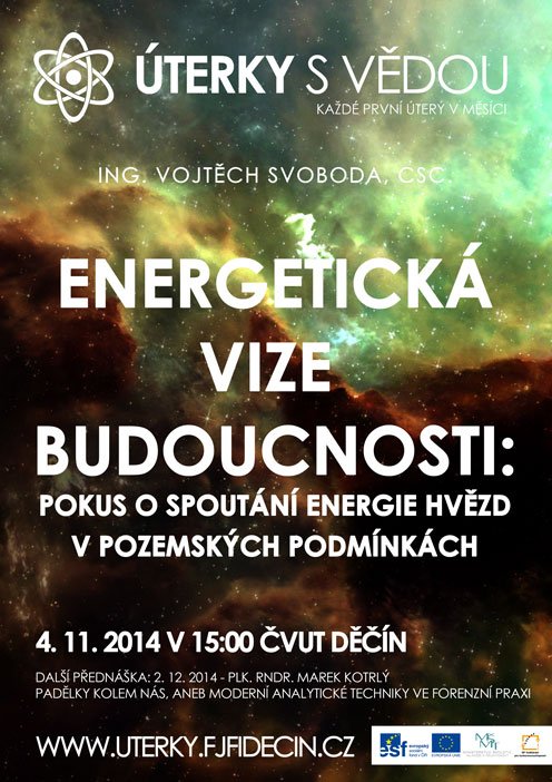 Energetická vize budoucnosti: pokus o spoutání energie hvězd v pozemských podmínkách